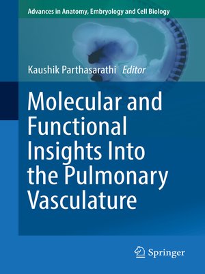 cover image of Molecular and Functional Insights Into the Pulmonary Vasculature